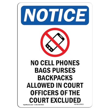 Signmission Safety Sign, OSHA Notice, 18" Height, Aluminum, No Cell Phones Bags Sign With Symbol, Portrait OS-NS-A-1218-V-14423